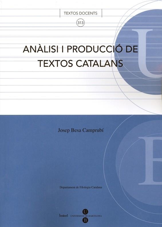 ANALISI I PRODUCCIO DE TEXTOS CATALANS | 9788447530311 | BESA CAMPRUBI,JOSEP