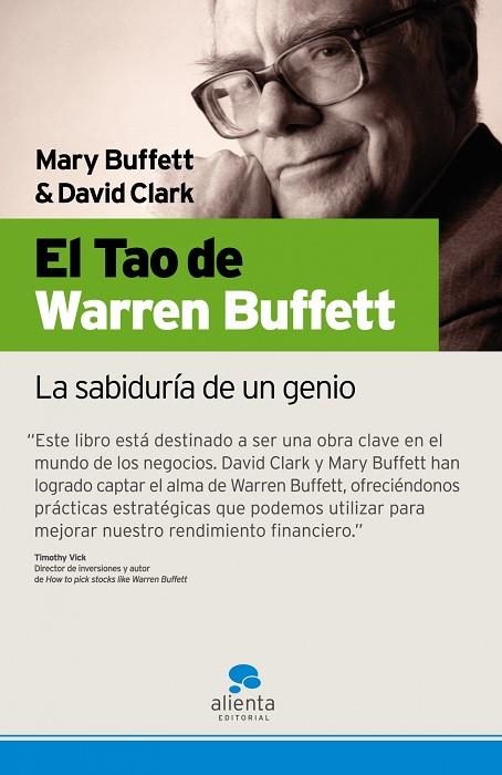 TAO DE WARREN BUFFETT. LA SABIDURIA DE UN GENIO | 9788493562656 | BUFFETT,MARY CLARK,DAVID