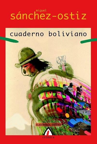 CUADERNO BOLIVIANO | 9788498680393 | SANCHEZ-OSTIZ,MIGUEL