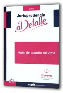 AUTO DE CUANTIA MAXIMA | 9788495762818 | HUERTA HERNANDEZ,SAMUEL DE