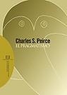 PRAGMATISMO | 9788474909081 | PEIRCE,CHARLES S.