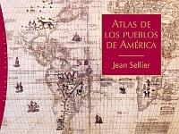 ATLAS DE LOS PUEBLOS DE AMERICA | 9788449320699 | SELLIER,JEAN