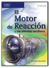 MOTOR DE REACCION Y SUS SISTEMAS AUXILIARES | 9788428329392 | SAINZ DIEZ,VALENTIN