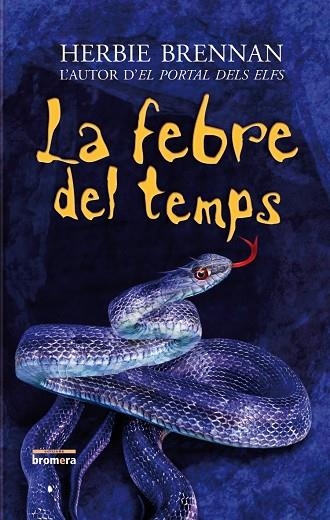 FEBRE DEL TEMPS | 9788498243321 | BRENNAN,HERBIE