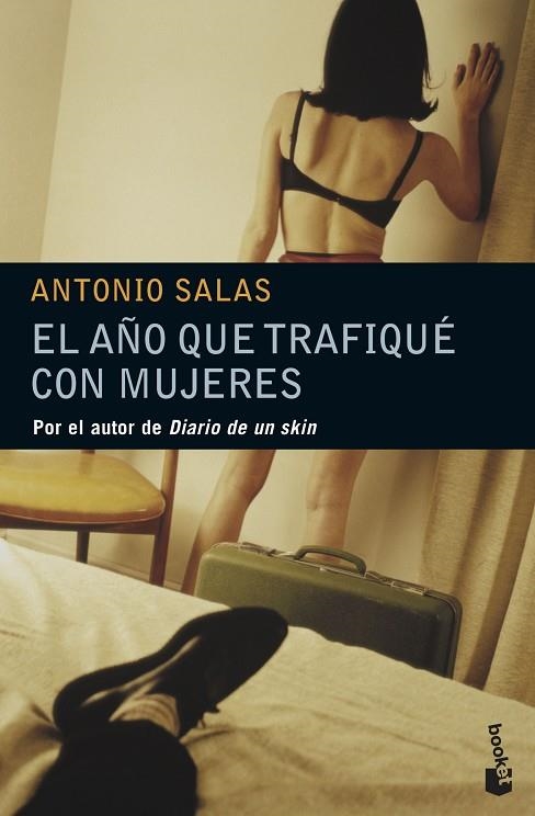 AÑO QUE TRAFIQUE CON MUJERES | 9788484604693 | SALAS,ANTONIO