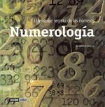 NUMEROLOGIA. EL LENGUAJE SECRETO DE LOS NUMEROS | 9788475565354 | BIOQUE,BARTOLOME