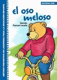 OSO MELOSO. METODO PREVENTIVO DE LOGOPEDIA | 9788498422153 | PASCUAL LACALLE,DAMIAN