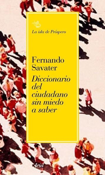 DICCIONARIO DEL CIUDADANO SIN MIEDO A SABER | 9788434453395 | SAVATER,FERNANDO