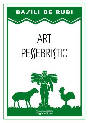 ART PESSEBRISTIC | 9788497797061 | RUBI,BASILI DE