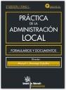 PRACTICA DE LA ADMINISTRACION LOCAL. FORMULARIOS Y DOCUMENTOS (3 TOMOS + CD-ROM) | 9788498763188 | DOMINGO ZABALLOS,MANUEL J.