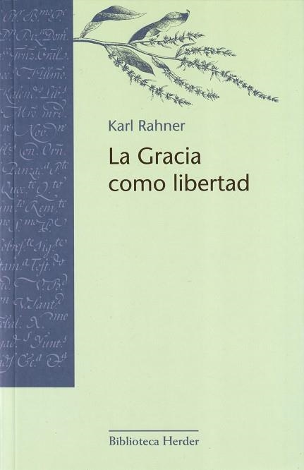 GRACIA COMO LIBERTAD | 9788425425738 | RAHNER,KARL