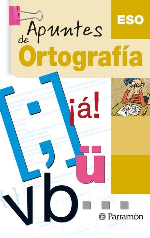 APUNTES DE ORTOGRAFIA. ESO | 9788434233140 | MIÑAMBRE BERBEL, ELENA