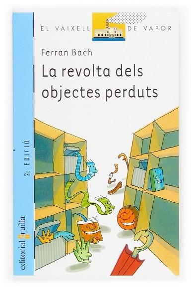 REVOLTA DELS OBJECTES PERDUTS | 9788466106511 | BACH,FERRAN