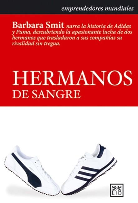 HERMANOS DE SANGRE  (PUMA Y ADIDAS) | 9788488717627 | SMIT,BARBARA