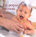 UN PEQUE EN CASA. MANUAL DE SUPERVIVENCIA PARA PADRES EN PRACTICAS | 9788475565460 | ROMANILLOS,PERE