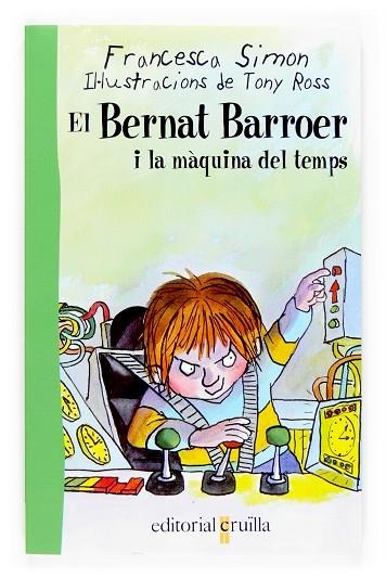 BERNAT BARROER I LA MAQUINA DEL TEMPS | 9788466114059 | SIMON,FRANCESCA