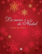 CUINA DE NADAL. PLATS DE FESTA | 9788429772784 | VVAA