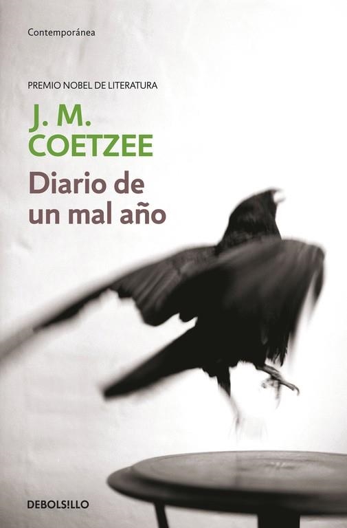 DIARIO DE UN MAL AÑO | 9788483468470 | COETZEE,J.M.(NOBEL LITERATURA 2003)