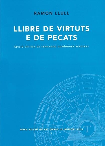 LLIBRE DE VIRTUTS E DE PECATS. VOL.1 | 9788498830446 | LLULL,RAMON