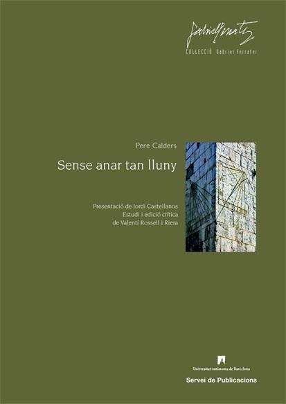 SENSE ANAR TAN LLUNY | 9788449025556 | CALDERS,PERE