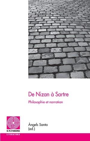 DE NIZAN A SARTRE. PHILOSOPHIE ET NARRATION,CATALA-FRANCES | 9788497797092 | SANTA,ANGELS