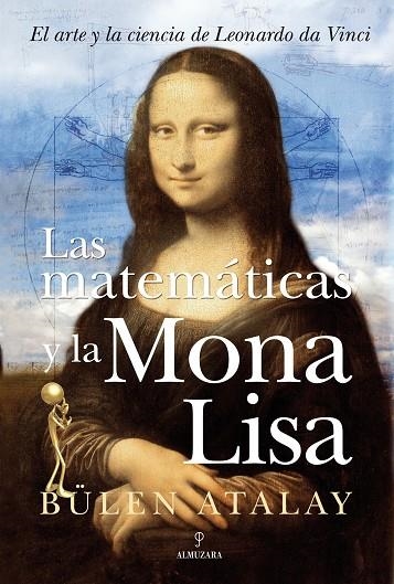 MATEMATICAS Y LA MONA LISA | 9788496968486 | ATALAY,BULEN