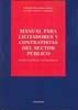 MANUAL PARA LICITADORES Y CONTRATISTAS DEL SECTOR PUBLICO. INCLUYE FORMULARIOS Y JURISPRUDENCIA | 9788498493818 | PALOMAR OLMEDA,ALBERTO VAZQUEZ GARRANZO,JAVIER