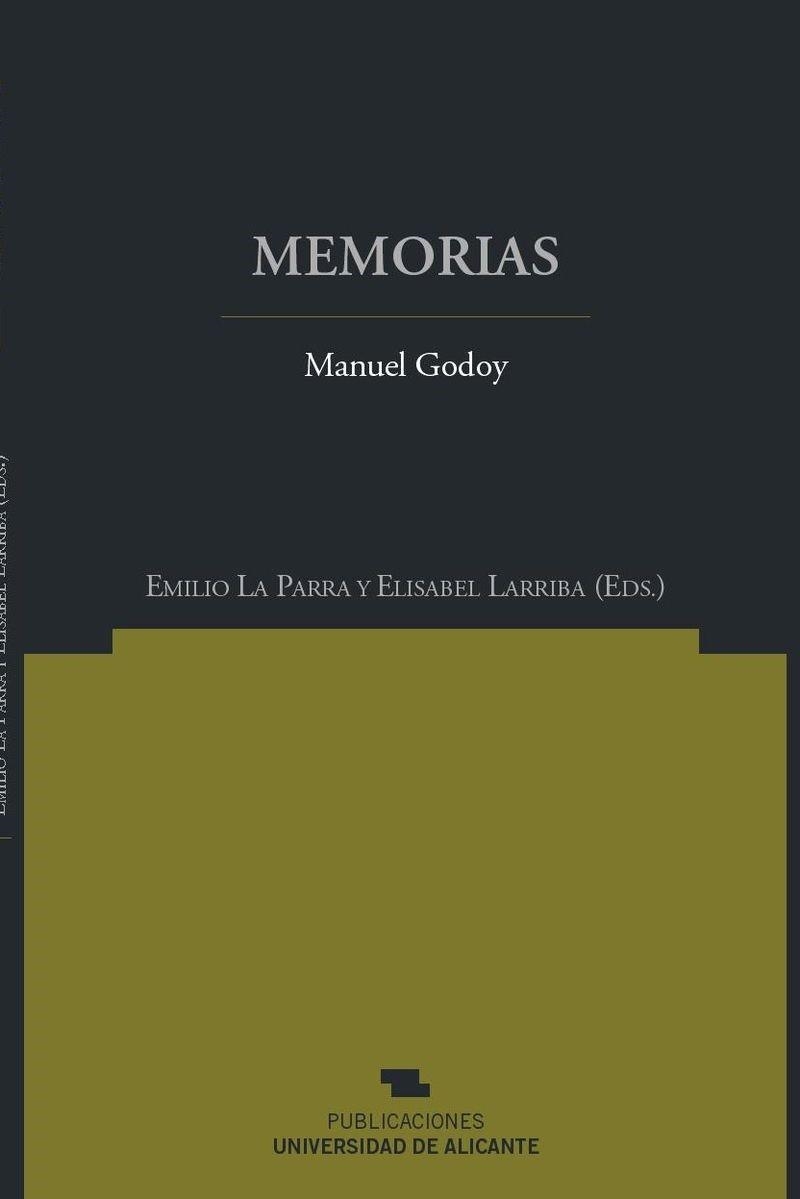 MEMORIAS. MANUEL GODOY | 9788479089146 | LARRIBA,ELISABEL LA PARRA LOPEZ,EMILIO