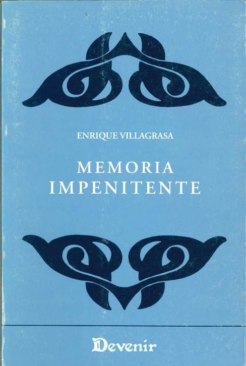 MEMORIA IMPENITENTE | 9788486351809 | VILLAGRASA,ENRIQUE