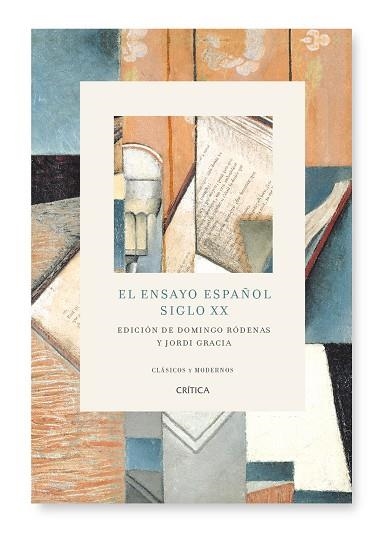 ENSAYO ESPAÑOL SIGLO XX | 9788484328995 | GRACIA,JORDI RODENAS,DOMINGO