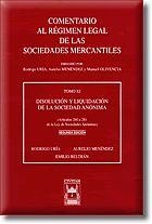 COMENTARIO AL REGIMEN LEGAL DE LAS SOCIEDADES MERCANTILES TOMO 11 DISOLUCION Y LIQUIDACION DE LA SOCIEDAD ANONIMA ART.260 A 281 DE LA LEY DE SOCIEDADE | 9788447017249 | URIA,RODRIGO BELTRAN,EMILIO MENENDEZ MENENDEZ,AURELIO