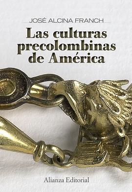 CULTURAS PRECOLOMBINAS EN AMERICA | 9788420649078 | ALCINA FRANCH,JOSE