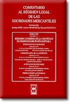 COMENTARIO AL REGIMEN LEGAL DE LAS SOCIEDADES MERCANTILES TOMO 14 VOL. 1ºA REGIMEN JURIDICO DE LA SOCIEDADES DE RESPONSABILIDAD LIMITADA | 9788447013456 | MENENDEZ MENENDEZ,AURELIO RODRIGUEZ ARTIGAS,FERNANDO