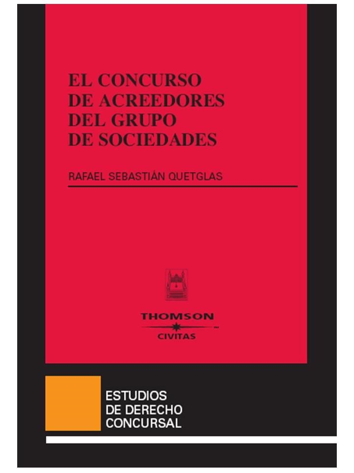 CONCURSO DE ACREEDORES DEL GRUPO DE SOCIEDADES | 9788447031351 | SEBASTIAN QUETGLAS,RAFAEL