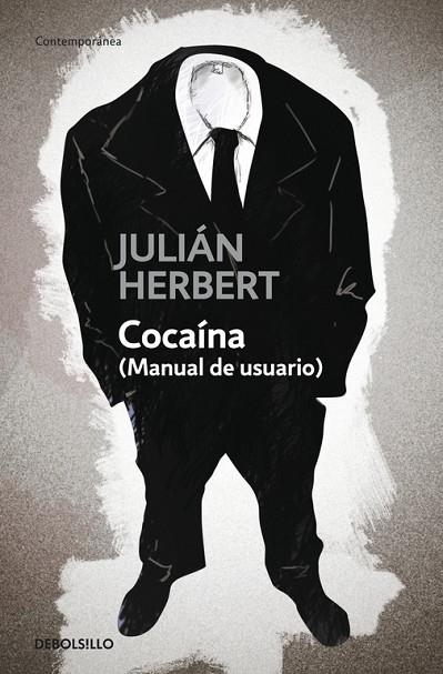 COCAINA ( MANUAL DE USUARIO ) | 9788483469156 | HERBERT,JULIAN