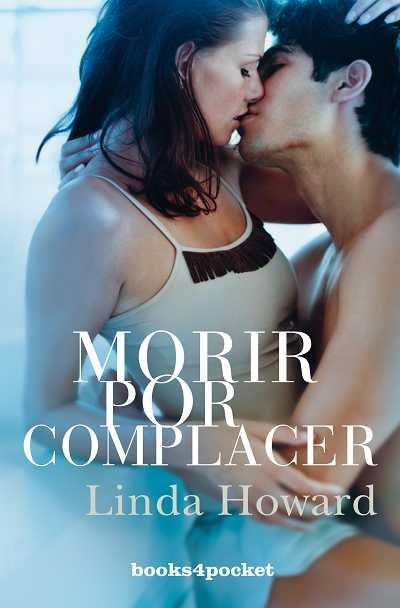 MORIR POR COMPLACER | 9788492516490 | HOWARD,LINDA