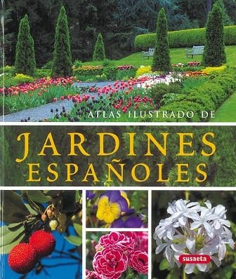 JARDINES ESPAÑOLES | 9788430570355 | SUSAETA, EQUIPO