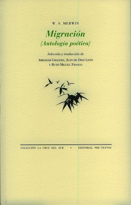 MIGRACION. ANTOLOGIA POETICA | 9788481919394 | MERWIN,W.S.