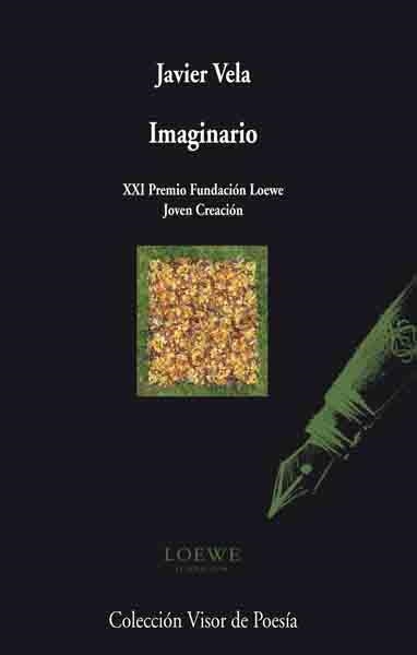 IMAGINARIO. XXI PREMIO LOEWE JOVEN CREACION | 9788498957150 | VELA,JAVIER