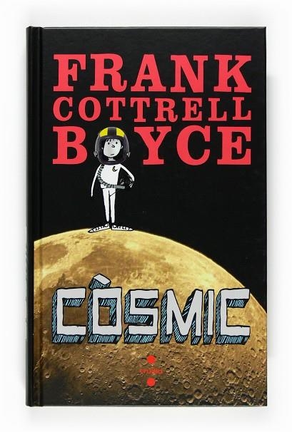 COSMIC | 9788466123310 | COTTRELL BOYCE,FRANK