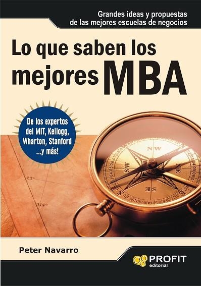 LO QUE SABEN LOS MEJORES MBA | 9788493608439 | NAVARRO,PETER