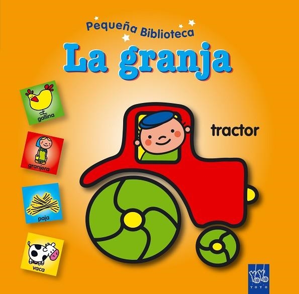 GRANJA,TRACTOR | 9788408083702 | YOYO