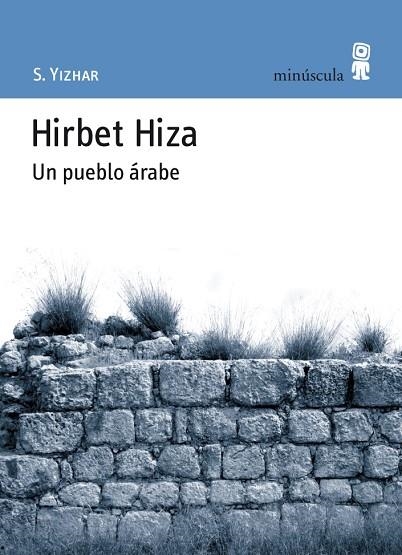 HIRBET HIZA. UN PUEBLO ARABE | 9788495587480 | YIZHAR,S.