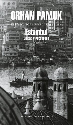 ESTAMBUL. CIUDADES Y RECUERDOS | 9788439720294 | PAMUK,ORHAN(NOBEL LITERATURA 2006)