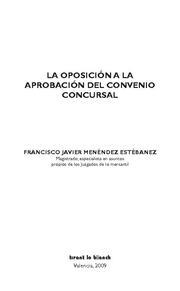 OPOSICION A LA APROBACION DEL CONVENIO CONCURSAL | 9788498764628 | MENENDEZ ESTEBANEZ,FRANCISCO JAVIER