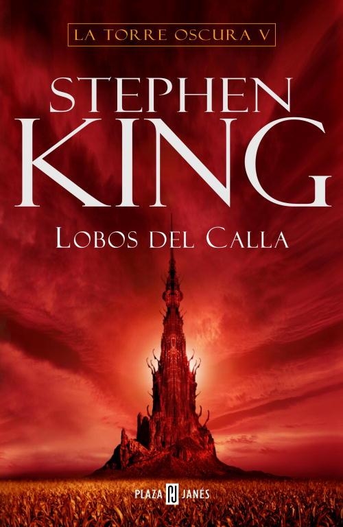 LOBOS DEL CALLA. LA TORRE OSCURA 5 | 9788401335297 | KING,STEPHEN