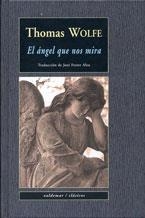 ANGEL QUE NOS MIRA | 9788477026327 | WOLFE,THOMAS