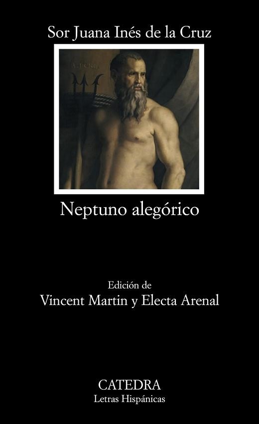 NEPTUNO ALEGORICO | 9788437625522 | DE LA CRUZ,JUANA INES