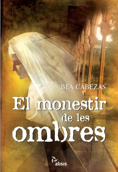 MONESTIR DE LES OMBRES | 9788496767980 | CABEZAS,BEA