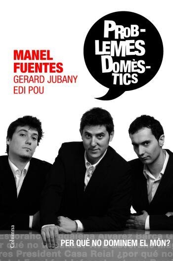 PROBLEMES DOMESTICS | 9788466409155 | FUENTES,MANEL JUBANY,GERARD POU,EDI